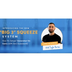 [Latest 2023] Simpler Trading – The “Big 3” Squeeze System Strategy 2023 Basic by Taylor Horton